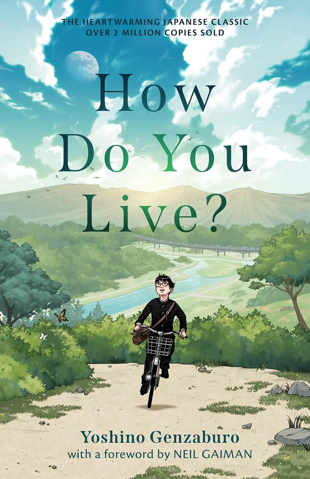 你想活出怎样的人生 - How Do You Live?