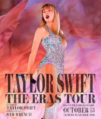 泰勒·斯威夫特：时代巡回演唱会 (Taylor Swift: The Eras Tour) 